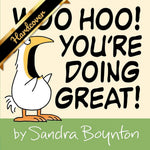 Woo Hoo! You're Doing Great! by Boynton. Sandra 9780316486798_fe47068b-29fc-4a8f-8b18-df6d0ea3b092