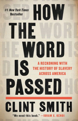 How The Word Is Passed by Smith. Clint 9780316492935_bba880de-2bd8-4bc6-9c2f-4992a5da907e