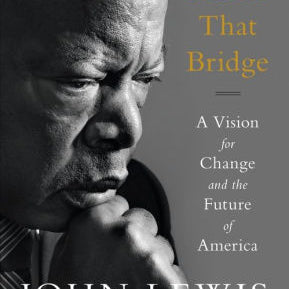 Across That Bridge by Lewis. John 9780316510936_783514e5-5bd8-46d7-9d48-f67137cdda5c