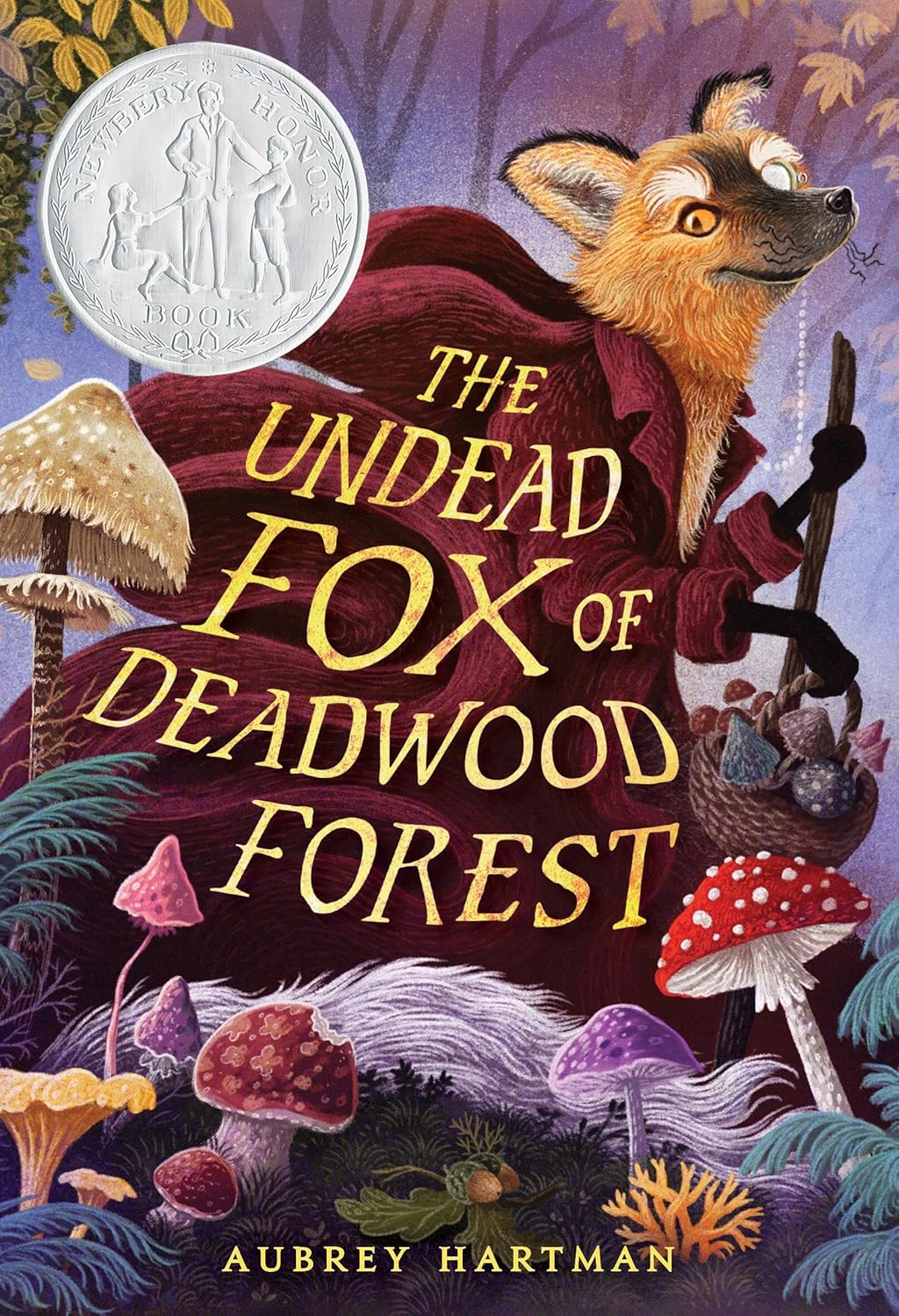 The Undead Fox Of Deadwood Forest by Hartman. Aubrey 20 9780316575720