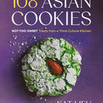 108 Asian Cookies by Lieu. Kat 9780316579162