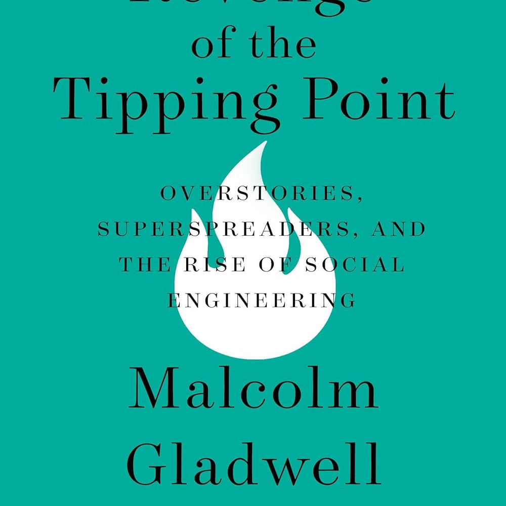 Revenge Of The Tipping Point by Gladwell. Malcolm 9780316581509