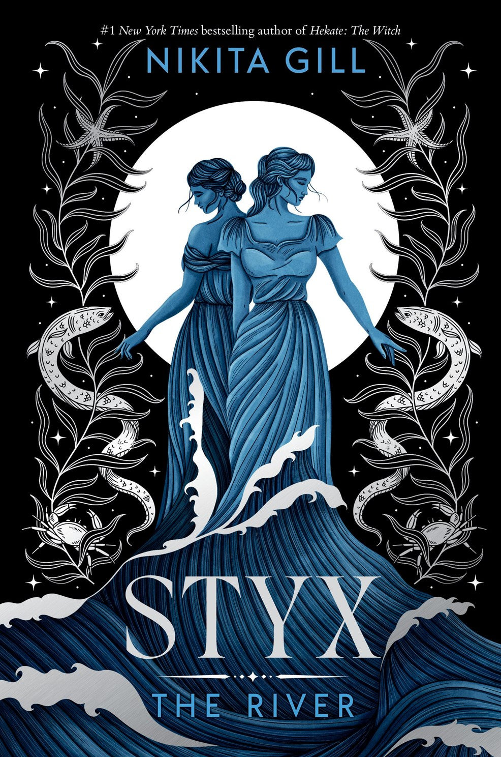 Styx: The River (Standard Edition) by Gill. Nikita 20 9780316608947