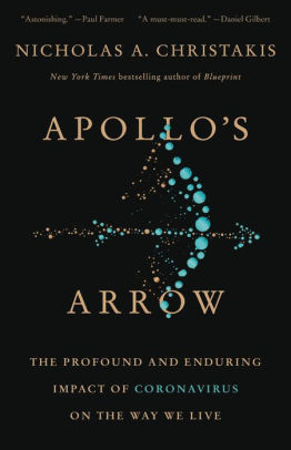 Apollo's Arrow by Christakis. Nicholas 9780316628211_3e15abf0-778c-431d-a185-20aff8a56569