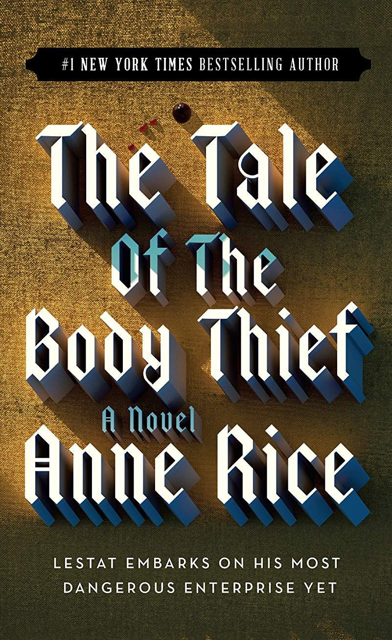 Tale Of The Body Thief 9780345384751_f9d50ec3-5542-4b1e-bfbb-21c7165e3899
