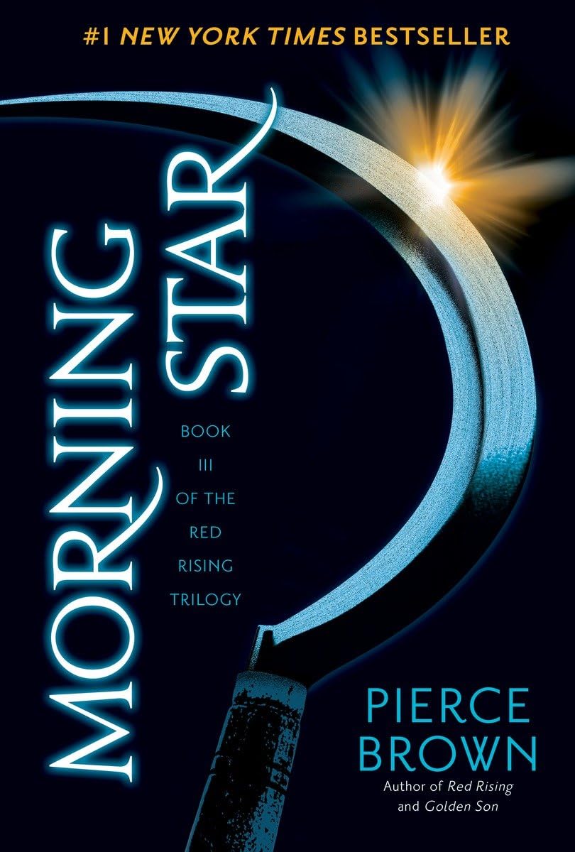 Morning Star (Red Rising #3) by Brown. Pierce 20 9780345539861