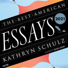 The Best American Essays 2021 by Atwan. Robert 9780358381754_7ac27c27-8760-403e-a48d-c2b2df2af0f7