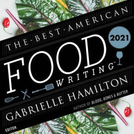 The Best American Food Writing 2021 by Killingsworth. Silvia 9780358525684_f052be20-f112-44ba-b3af-114d3c5c5def