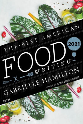 The Best American Food Writing 2021 by Killingsworth. Silvia 9780358525684_f052be20-f112-44ba-b3af-114d3c5c5def