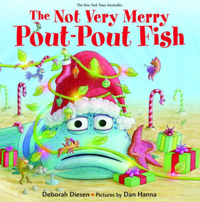 The Not Very Merry Pout Pout Fish by Diesen. Deborah 9780374304591_04538f77-54f2-4bf6-8bbf-d5894c1bffd3