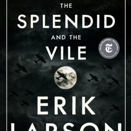 The Splendid And The Vile by Larson. Erik 9780385348713_78b5157b-c53b-4c02-9a9d-6832da9f7075