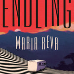 Endling: A Novel by Reva. Maria 9780385545310_1