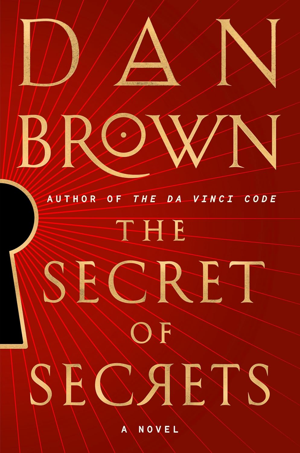 The Secret Of Secrets: A Novel by Brown. Dan 9780385546898