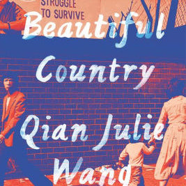 Beautiful Country by Wang. Qian Julie 9780385547215_9488ff8a-dda7-45b3-a7b4-11e616237b0e