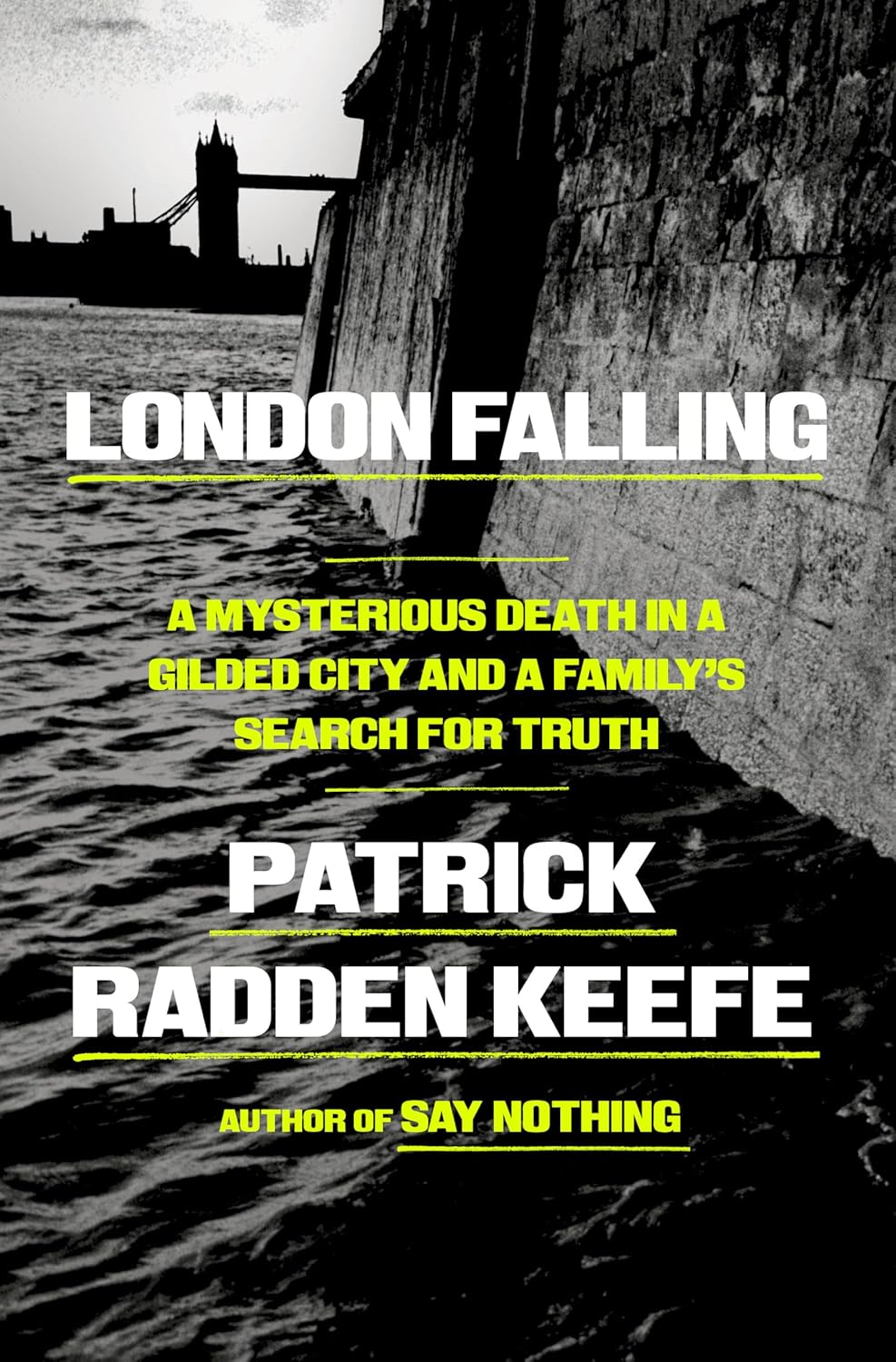 London Falling: ...A Family's Search for Truth by Keefe. Patrick Radden 20 9780385548533