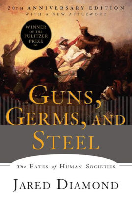 Guns, Germs, And Steel: The Fates Of Human Societies (Anniversary) by Diamond. J 9780393354324_05acd9be-e7eb-4624-90c9-65b6ce01cc79