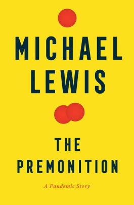 The Premonition by Lewis. Michael 9780393881554_7dbc30c5-0e7a-405c-be26-386c6377fce6
