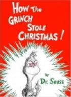 How The Grinch Stole Christmas! by Dr Seuss 9780394800790_e1dead25-7f26-4e28-9e47-3fc728798108