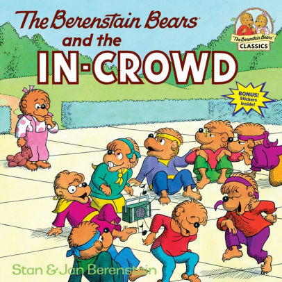 The Berenstain Bears And The In-Crowd by Berenstain. Stan ; Berenstain. Jan 9780394830131_ba6abebf-2658-487b-9928-cefc1440c664
