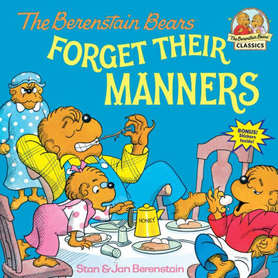 The Berenstain Bears Forget Their Manners by Berenstain. Stan ; Berenstain. Jan 9780394873336_04d86e9e-71e1-4fb1-b1f6-718181e14861