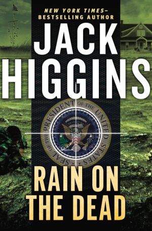 Rain On The Dead by Higgins. Jack 9780399171949_48ebac66-064b-4e46-baad-fe2a08d777df