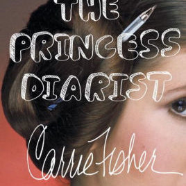 Princess Diarist by Fisher. Carrie 9780399173592_83303992-f71d-4110-bb52-5a996e354a5d