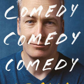 Comedy Comedy Comedy Drama by Odenkirk, Bob 9780399180514_88210863-885e-4d48-a150-7f664cbad7d6