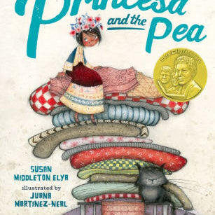 La Princesa And The Pea by Elya. Susan Middleton ; Martinez-Neal. Juana 9780399251566_0f40e45b-9547-4277-9abe-ff24e1055b21