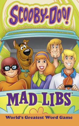 Scooby-Doo Mad Libs: World's Greatest Word Game by Luper. Eric 9780399539510_19d8cc5b-0837-48a2-9964-b6c922da0ce5