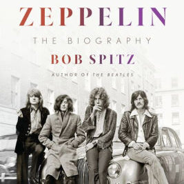 Led Zeppelin by Spitz. Bob 9780399562426_9ff81956-9a6f-452c-b9fa-cfdfead04e7b