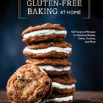 Gluten-Free Baking At Home: 102 Foolproof Recipes... by Larsen. Jeffrey 20 9780399582790