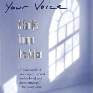 Let Me Hear Your Voice: A Family's Triumph Over Autism by Maurice, Catherine 9780449906644_864f7617-dac9-4f94-83d5-45fc14974038