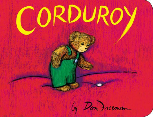 Corduroy by Freeman. Dan 9780451470799_a051c228-f064-4d80-99c8-4a9d010164ad