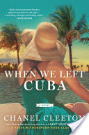 When We Left Cuba Cleeton. Chanel 9780451490865_a7865868-7b46-489f-9680-901c74ec56f1