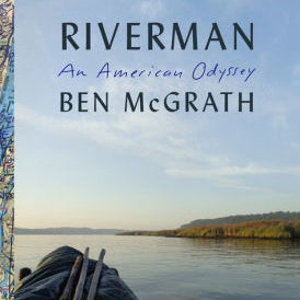 Riverman by Mcgrath, Ben 9780451494009_c5d71c44-7a39-42d7-b7e8-fe4536155f45