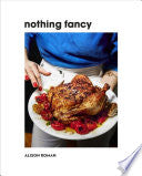 Nothing Fancy by Roman. Alison Cookbook Cooking 9780451497017_00e672c4-cf5d-4657-8429-e6f78ad992c6