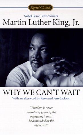 Why We Can't Wait by King. Martin Luther 9780451527530_25b56ac0-ec3d-4a2c-a51c-0fbc506b03f3