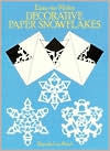 Easy-To-Make Decorative Paper Snowflakes by Reed. Brenda Lee 9780486254081_d1811781-4c31-41af-8b06-dc814d60ceb6