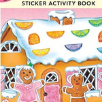 Gingerbread House Sticker Activity Book - Beylon. Cathy 9780486297941