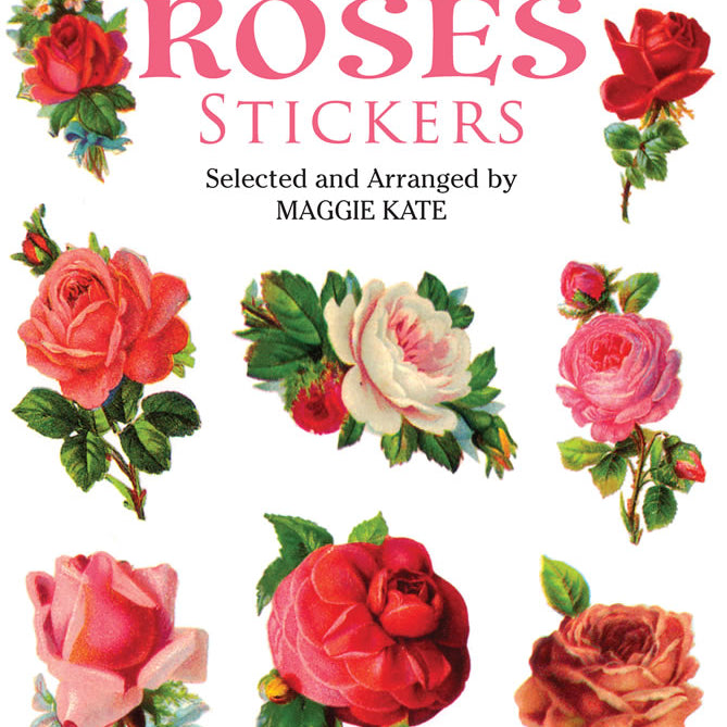 Old Time Roses Stickers by Kate. Maggie 9780486299396_52e8c6c7-e8e9-498d-a5a5-ce06567deea1