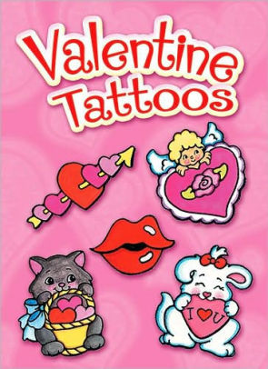 Valentine Tattoos by Stillerman. Robbie 9780486407760_5b730279-cb44-4e24-a736-ce8a06522219