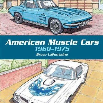 American Muscle Cars, 1960-1975 by Lafontaine, Bruce 9780486418636_02aec4fe-b15a-45c7-ab01-4d35b8e783ad