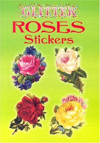 Glitter Roses Stickers by Kate. Maggie 9780486435343_3a4f7b68-7260-4b29-8956-664b1a29fa42