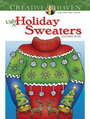 Ugly Holiday Sweaters Color by Dover 9780486803777_759bb4b2-7d4d-4008-9116-09150db1b7d2