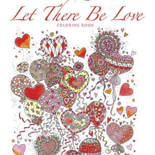 Let There Be Love Coloring Book by Cowell. Alexandra 9780486805924_6bfeff18-d27a-48aa-81f9-2c3d098b6f07