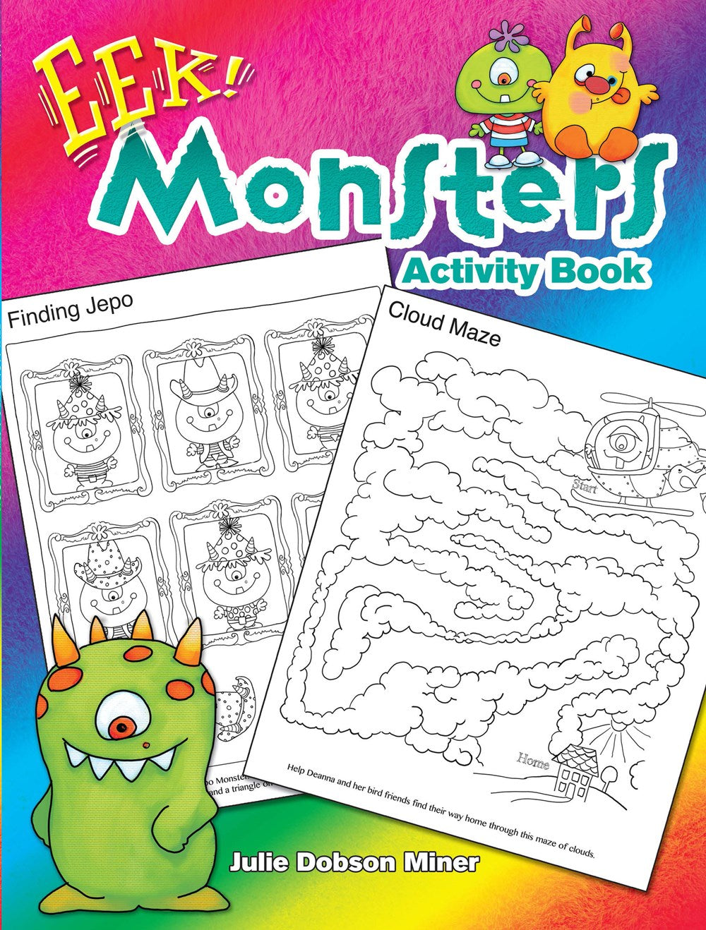 Eek! Monsters Activity Book by Dobson Miner. Julie 9780486818634