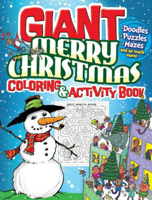 GIANT MERRY CHRISTMAS COLORING & ACTIVITY BOOK - DOVER PUBLICATIONS INC ; DAHLEN 9780486828572_ce1fdce5-ec39-4552-9ba8-f0dfd0fca80f