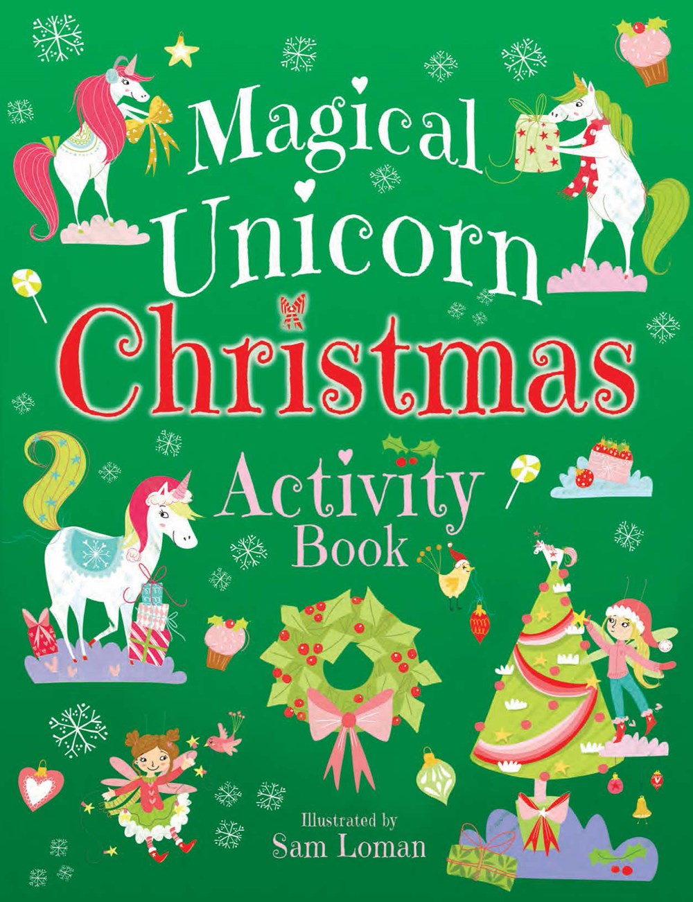 Magical Unicorn Christmas Activity Book by Loman. Sam 9780486832265
