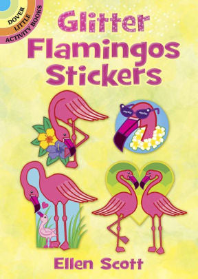 Glitter Flamingos Stickers by Scott. Ellen 9780486833989_39b7884f-6983-4867-9de9-1190253ffd65