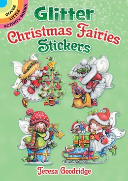 Glitter Christmas Fairy Stickers by Goodridge. Teresa 9780486836720